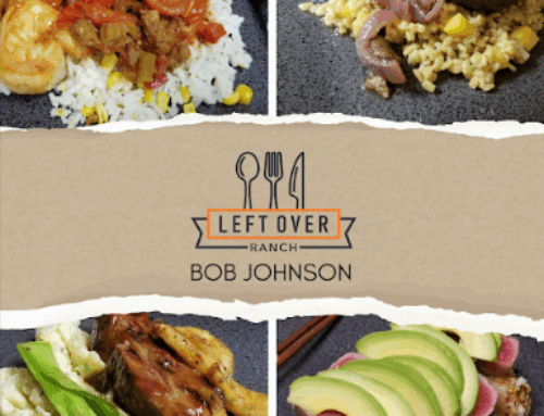 COMING SOON – Left Over Ranch’s Cookbook